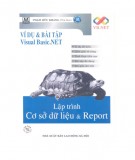 Lập trình cơ sở dữ liệu & Report - Ví dụ và Bài tập Visual Basic.NET: Phần 2