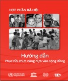 Quyển 5 Hợp phần xã hội - Hướng dẫn phục hồi chức năng dựa vào cộng đồng: Phần 1