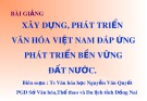 Bài giảng Xây dựng, phát triển văn hóa Việt Nam đáp ứng phát triển bền vững đất nước - TS. Nguyễn Văn Quyết