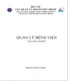 Chuyên đề Quản lý bệnh viện: Phần 2