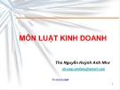 Bài giảng môn Luật kinh doanh - ThS. Nguyễn Huỳnh Anh Như