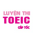 Luyện thi Toeic cấp tốc: Part 5 - Cô Mai Phương