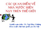 Bài giảng Các quan điểm về nhà nước hiện nay trên thế giới - TS. Ngô Huy Cương