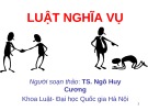 Bài giảng Luật Nghĩa vụ: Chương 6 - TS. Ngô Huy Cương