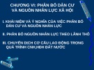 Bài giảng Chương VI: Phân bố dân cư và nguồn nhân lực xã hội