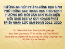 Bài giảng Hướng nghiệp, phân luồng học sinh phổ thông sau trung học theo định hướng đổi mới căn bản toàn diện nền giáo dục và quy hoạch phát triển nhân lực giai đoạn 2011- 2020 - TS. Phạm Văn Sơn