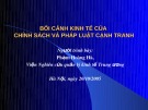 Bài thuyết trình: Bối cảnh kinh tế của chính sách và pháp luật cạnh tranh