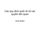 Bài giảng Các quy định quốc tế về các quyền liên quan