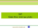 Bài giảng SIP - Giao thức khởi tạo phiên