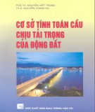 Cơ sở lý thuyết tính toán cầu chịu tải trọng của động đất: Phần 1