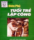 Tuổi trẻ lập công  Điện Biên Phủ: Phần 1