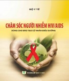 Hướng dẫn Chăm sóc người nhiễm HIV/AIDS: Phần 1