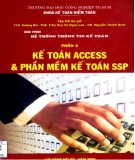 Giáo trình Hệ thống thông tin kế toán (Phần 2: Kế toán Access và phần mềm kế toán SSP): Phần 1