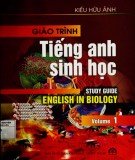 Giáo trình Tiếng Anh sinh học (Tập 1): Phần 1