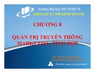 Bài giảng Chương 8: Quản trị truyền thông marketing tích hợp - ThS. Đỗ Khắc Xuân Diễm