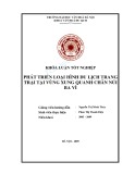 Khóa luận tốt nghiệp: Phát triển loại hình du lịch trang trại tại vùng xung quanh chân núi Ba Vì