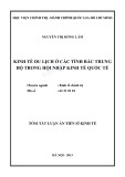 Tóm tắt luận án Tiến sĩ: Kinh tế du lịch ở các tỉnh Bắc Trung Bộ trong hội nhập kinh tế quốc tế