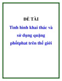 Đề tài: Tình hình khai thác và sử dụng quặng phốtphat trên thế giới