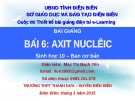 Bài giảng Bài 6: Axit nuclêic