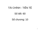 Bài giảng Tài chính - tiền tệ (60 tiết)