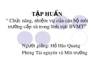 Tập huấn: Chức năng, nhiệm vụ của cán bộ môi trường cấp xã trong lĩnh vực bảo vệ môi trường