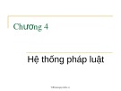 Bài giảng Chương 4: Hệ thống pháp luật