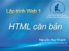 Bài giảng Lập trình web 1: Chương 3 - Nguyễn Huy Khánh