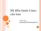 Bài giảng Hệ điều hành Linux căn bản: Chương 6 - Lê Ngọc Sơn