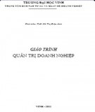 Giáo trình Quản trị doanh nghiệp (Giáo trình đào tạo từ xa): Phần 2