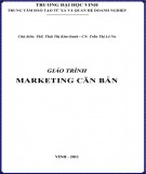 Giáo trình Marketing căn bản (Giáo trình đào tạo từ xa): Phần 2