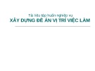 Bài giảng Tài liệu tập huấn nghiệp vụ: Xây dựng đề án vị trí việc làm