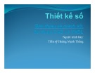 Bài giảng Thiết kế số: Chương 2 (Phần 6)- TS. Hoàng Mạnh Thắng (ĐH Bách khoa Hà Nội)