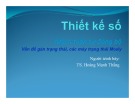 Bài giảng Thiết kế số: Chương 8 (Phần 3) - TS. Hoàng Mạnh Thắng (ĐH Bách khoa Hà Nội)