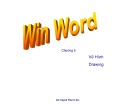 Bài giảng Win Word: Chương 5 - Huỳnh Phước Hải