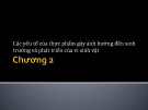 Bài giảng Vi sinh thực phẩm: Chương 2 - Nguyễn Minh Hiền