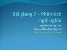 Bài giảng Chương trình dịch: Bài giảng 7 - Nguyễn Phương Thái