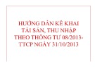 Bài giảng Hướng dẫn kê khai tài sản, thu nhập theo Thông tư 08/2013-TTCP ngày 31/10/2013