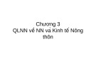 Bài giảng Chương 3: QLNN về NN và kinh tế nông thôn