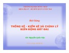 Bài Giảng Thống kê - kiểm kê và chỉnh lý biến động đất đai