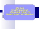 Báo cáo về việc ứng dụng công nghệ thông tin trong quản lý và giảng dạy