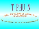 Bài giảng Tập huấn Giáo án và bài giảng điện tử e-learning