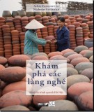 Khám phá các làng nghề truyền thống: Phần 1