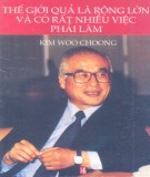 Thế giới quả là rộng lớn và có rất nhiều việc phải làm: Phần 2