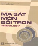 Giáo trình Ma sát, mòn, bôi trơn tribology: Phần 2