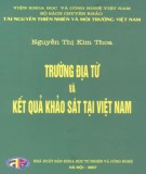 Trường địa từ và kết quả khảo sát tại Việt Nam - Tài nguyên thiên nhiên và môi trường Việt Nam: Phần 2