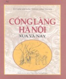 Tìm hiểu Cổng làng Hà Nội xưa và nay: Phần 2