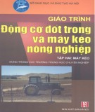 Giáo trình Động cơ đốt trong và máy kéo nông nghiệp (Tập 2): Phần 2