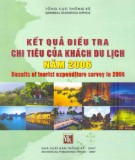 Khách du lịch năm 2006 - Kết quả điều tra chi tiêu: Phần 2