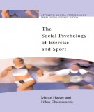 The Social Psychology of Exercise and Sport (Applying Social Psychology): Part 2