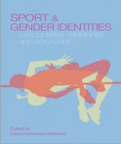 Sport and Gender Identities: Masculinities, Femininities and Sexualities (Routledge Critical Studies in Sport S): Part 1